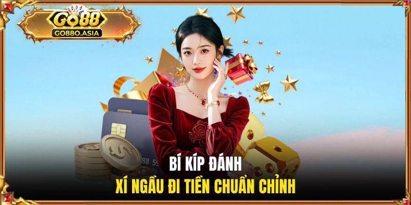 Công Thức Tính Tài Xỉu Online Về Bờ An Toàn Từ Cao Thủ 2 Bí kíp đánh xí ngầu đi tiền chuẩn chỉnh